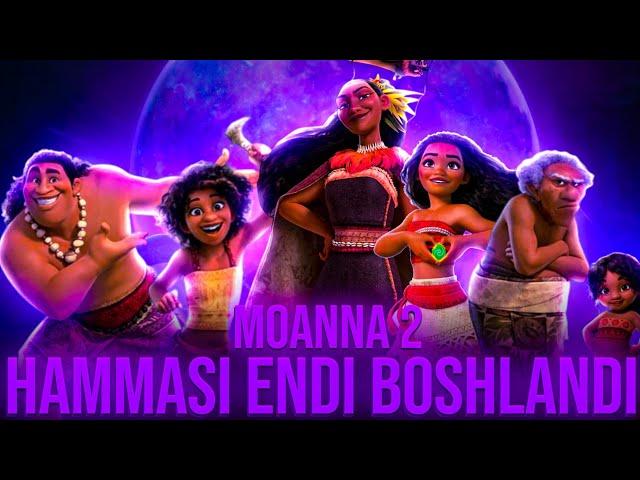 MOANA 2 | HAMMASI ENDI BOSHLANDI | MULTFILM TAHLILI | UZBEK TILIDA.