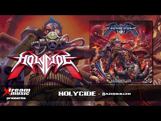 HOLYCIDE - Bazookiller - EP - (Full Album) [2023]