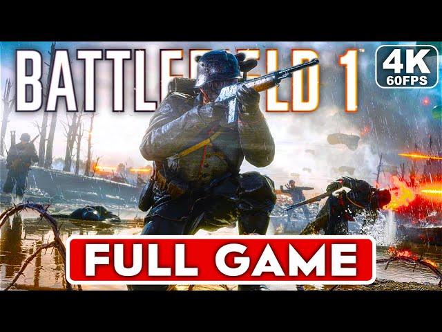 BATTLEFIELD 1 Gameplay Walkthrough Campaign FULL GAME [4K 60FPS PC RTX 3090] - No Commentary