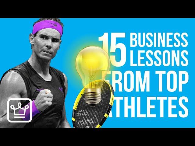 15 Lessons Entrepreneurs Can Learn From Top Athletes