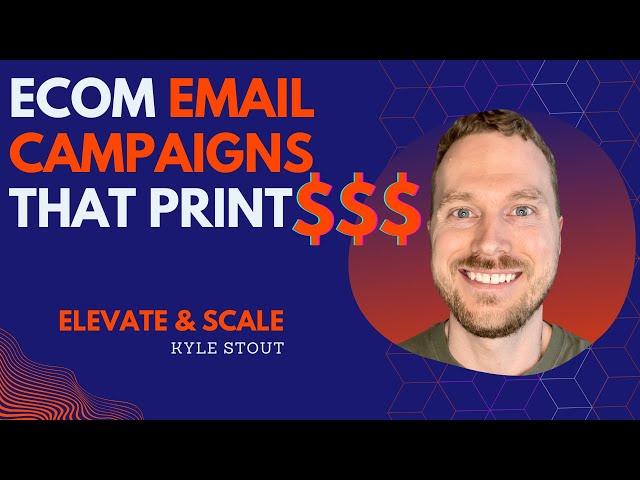 How to Plan Email Marketing Campaigns | Elevate & Scale | Ecommerce Email Marketing