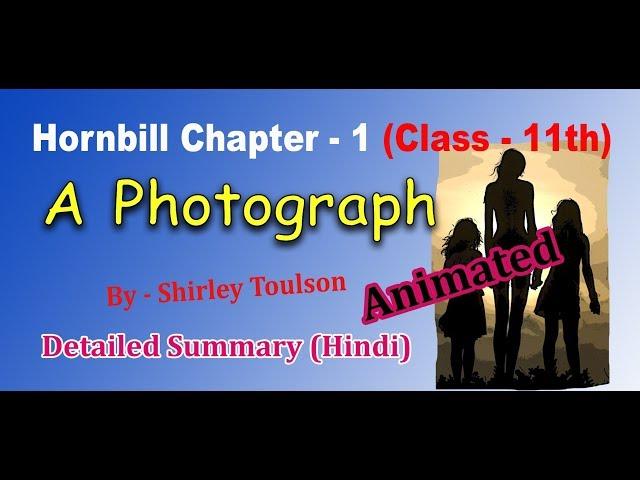 A photograph by shirley toulson Hindi detailed summary | E-Learning Guruji