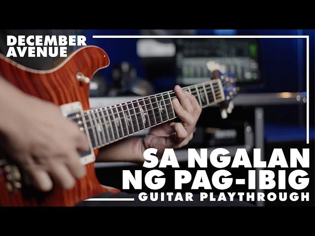 December Avenue - Sa Ngalan Ng Pag-Ibig (Guitar Playthrough)