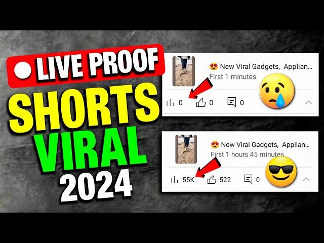 Shorts Upload & Viral with Proof | Shorts Video Viral Kaise Kare 2024 | shorts viral tricks 2024