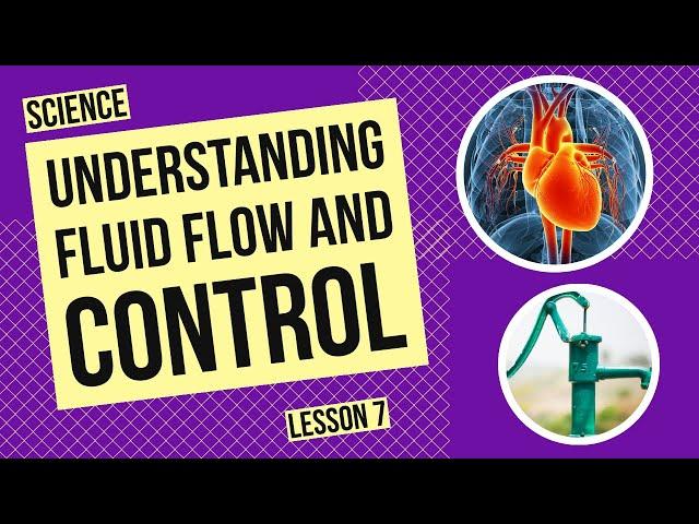 Understanding Fluid Flow and Control