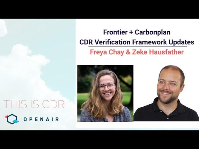 This Is CDR Ep. 65: Frontier + Carbonplan's CDR Verification Framework Updates.
