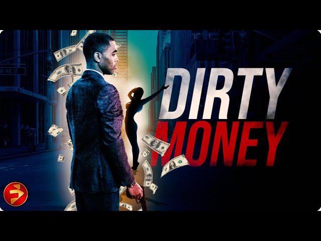 How Far Will You Go Before There's No Way Back? | DIRTY MONEY | Thriller | Full Movie