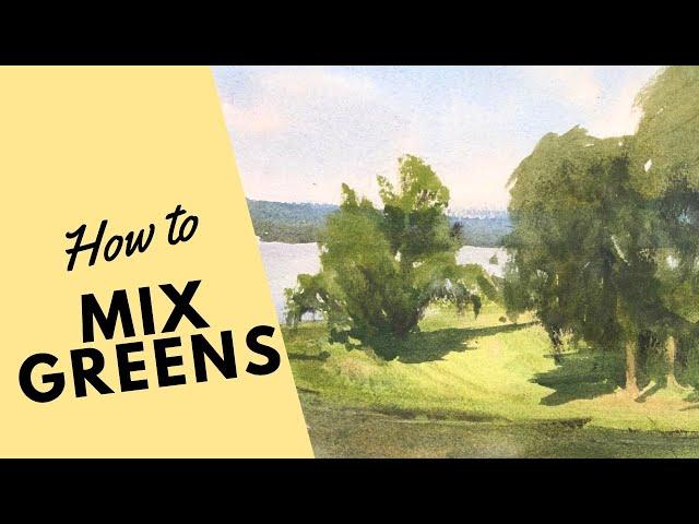 How to Mix Greens for Watercolor - Matthew White