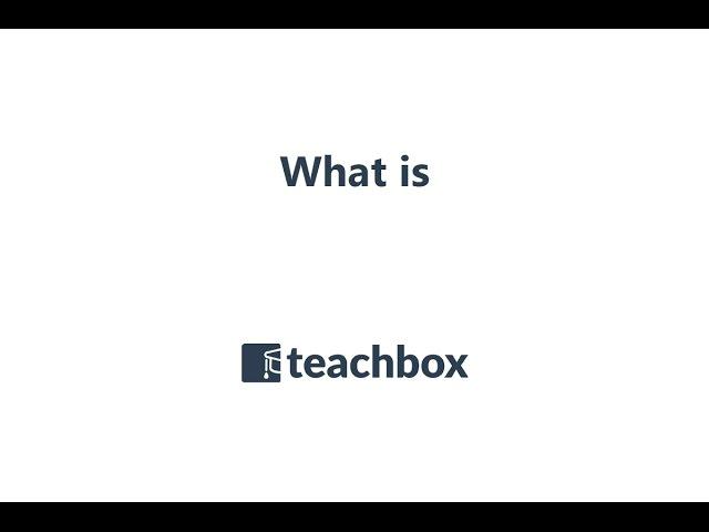 What is Teachbox?