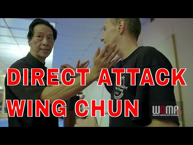 DIRECT ATTACK WING CHUN