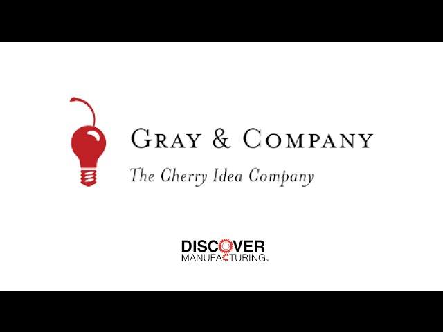 WMW! Discover Manufacturing Spotlight: Gray & Company