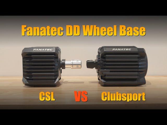 Fanatec Direct Drive Wheel Base Comparison: CSL DD vs Clubsport DD+