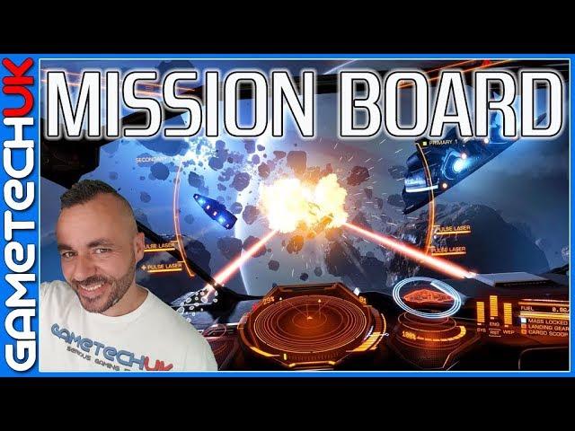 Elite Dangerous - Going through the mission board