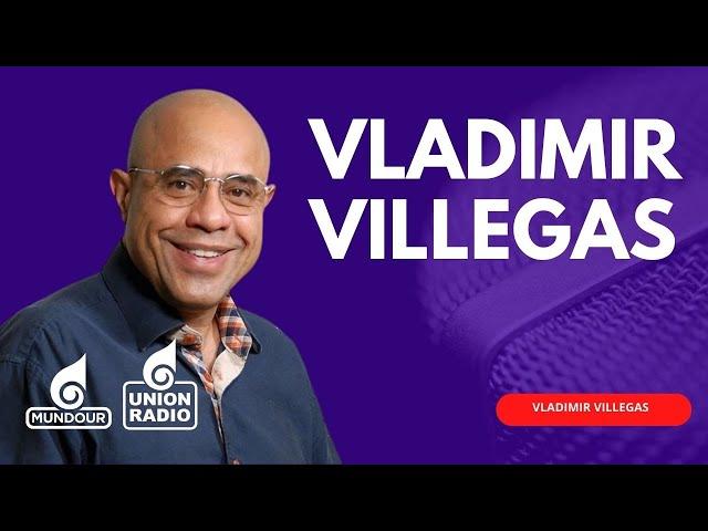 En Vivo Entre Líneas con Vladimir Villegas | jueves 28.11.24 por Unión Radio 90.3 FM