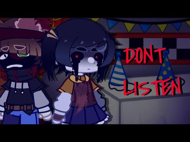 Don’t Listen | FNaF | Cassidy + CC | Meme | Gacha Club|