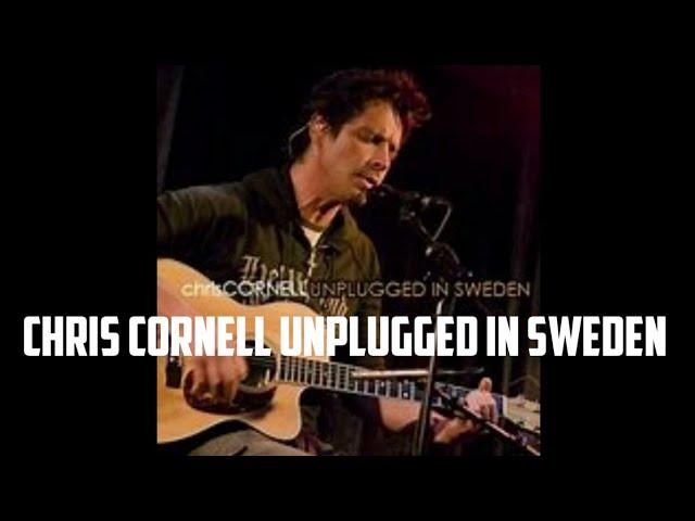 Chris Cornell Unplugged in Sweden | Full Concert