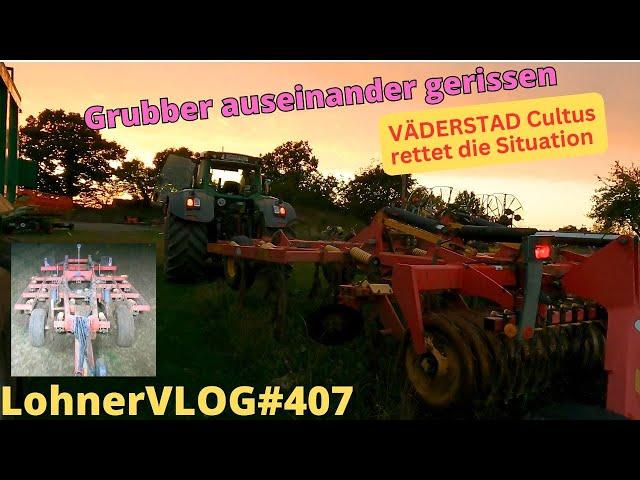 LohnerVLOG#407 VÄDERSTAD Cultus ersetzt den Lemken Thorit 8 I Maisstoppel mulchen mit Fendt Xylon