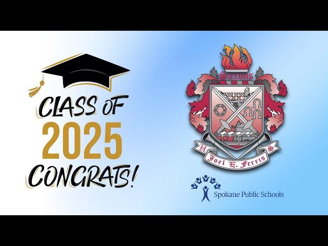 Joel E Ferris High School Class of 2025 Graduation