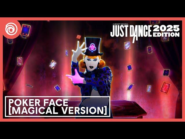 Just Dance 2025 Edition - Poker Face [magical version] by Lady Gaga