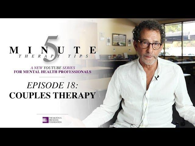 5 Minute Therapy Tips - Episode 18: Couples Therapy