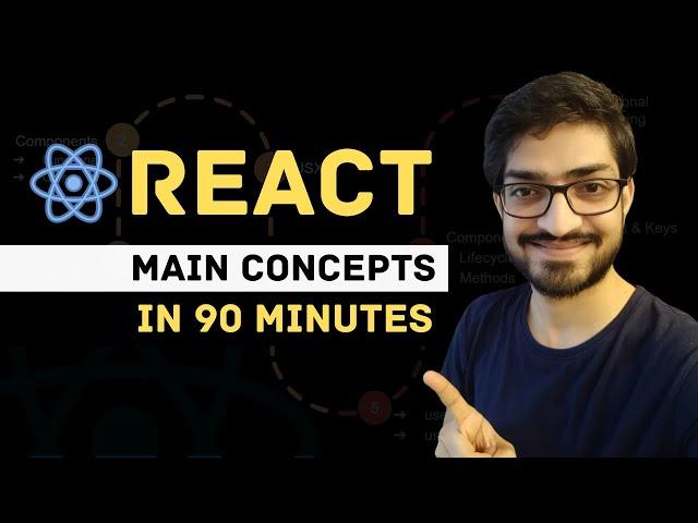 Learn React in 90 Minutes | React Main Concepts | React Crash Course 2022