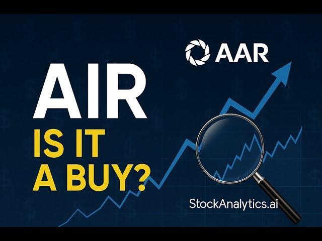 AAR Stock Analysis 2025: Growth Potential or Valuation Trap?