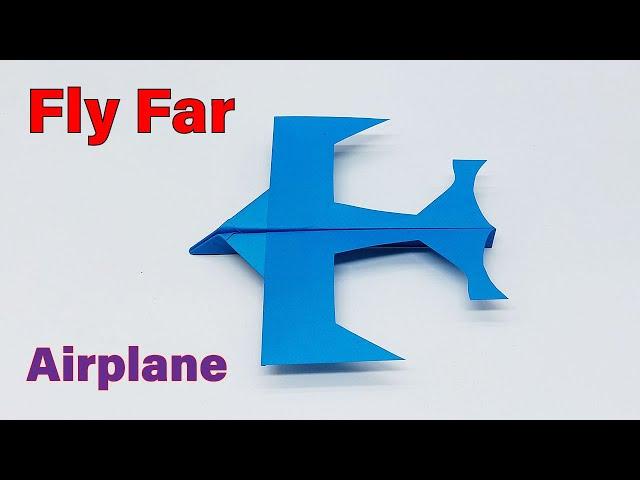 How to Make a Fly Far Paper Plane - DIY Paper Airplane