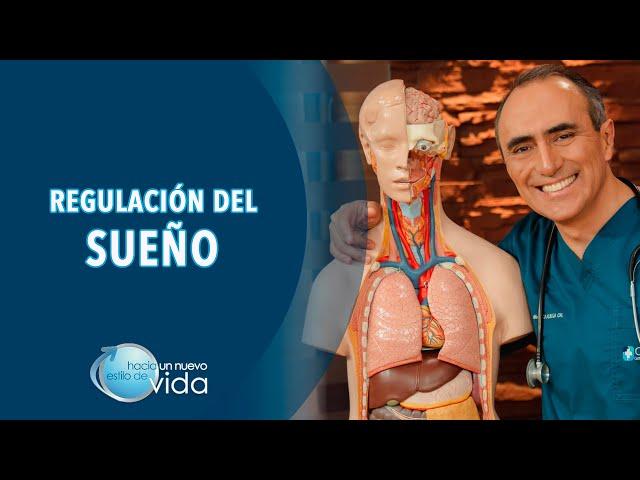 REGULACIÓN DEL SUEÑO - HACIA UN NUEVO ESTILO DE VIDA