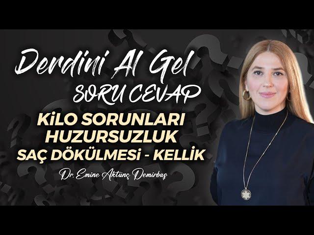 Bu Videoda Kendini Bulacaksın! Kilo Problemleri, Saç Dökülmesi, Kellik ve Huzursuzluk Hissi...