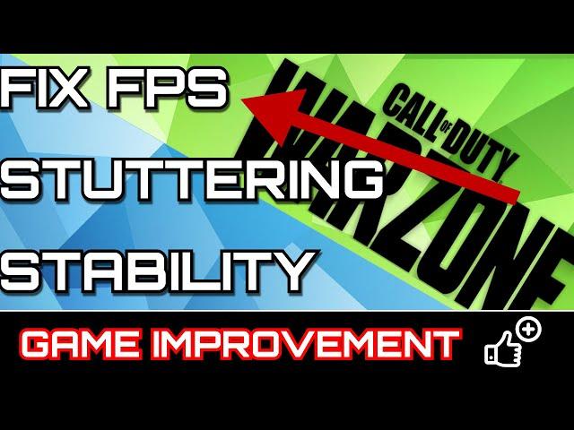 Drastically FIX Warzone FPS, stuttering and stability with benchmarks 2021