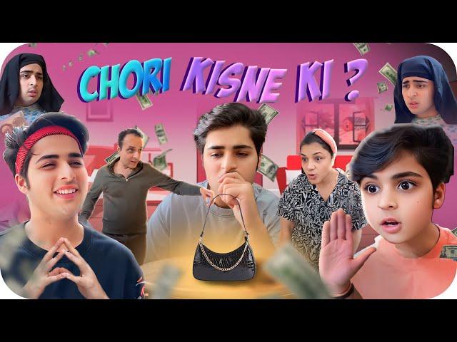 CHORI KISNE KI? | Raj Grover | @RajGrover005