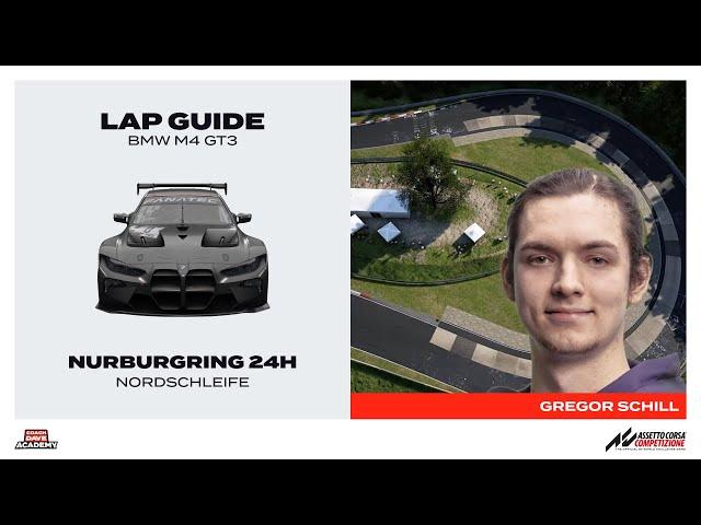 ACC Nordschleife Lap Guide By Gregor Schill