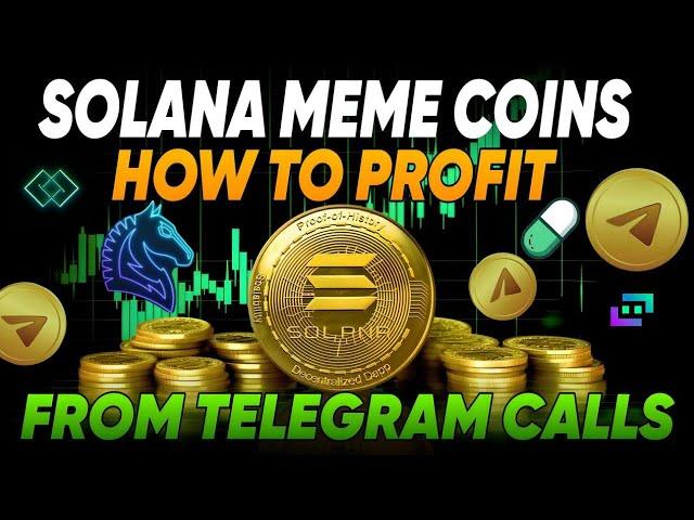 Solana Meme Coins How To Profit From Telegram Calls | Sect Bot Leaderboard | Prime Time Calls | SOL