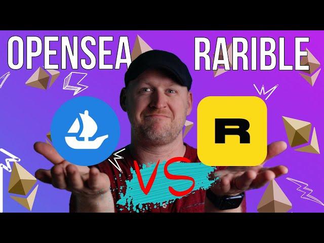 OpenSea Vs Rarible: Which One Will Help You Sell NFTs FASTER?
