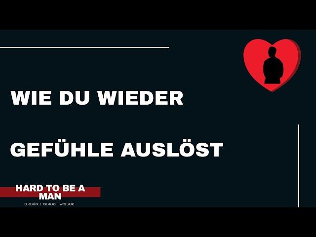 #beziehung - Wie du wieder Gefühle auslösen kannst (Ex-zurück)