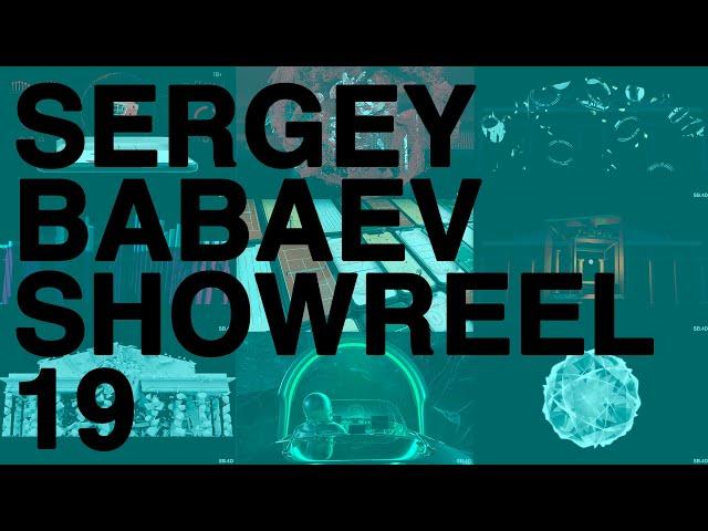Sergey Babaev ShowReel 19