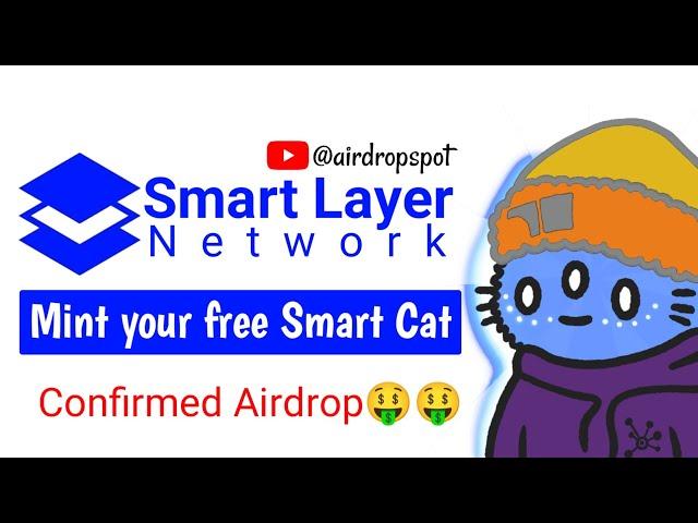 Smart Layer Airdrop Update - How To Mint Your Smart Cat Step By Step Guide For Beginners