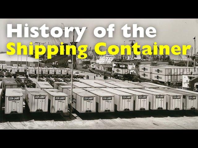 History of the Shipping Container