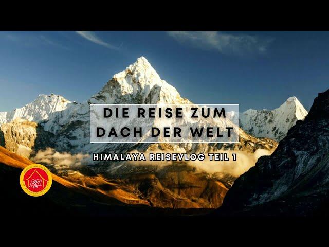 Die Reise zum Dach der Welt: VLOG Teil 1 (Kathmandu)