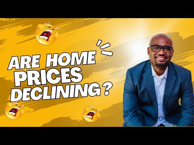 Are Home Prices Declining in 2023 ?