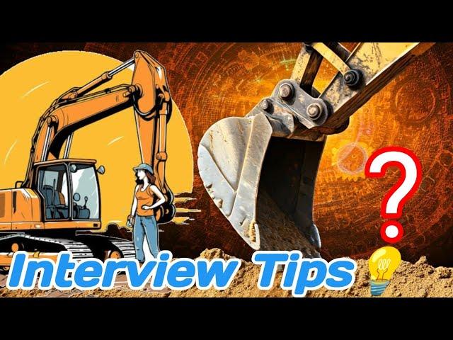 Excavator Operator Job Interview Tips || Operator Safety Guidelines