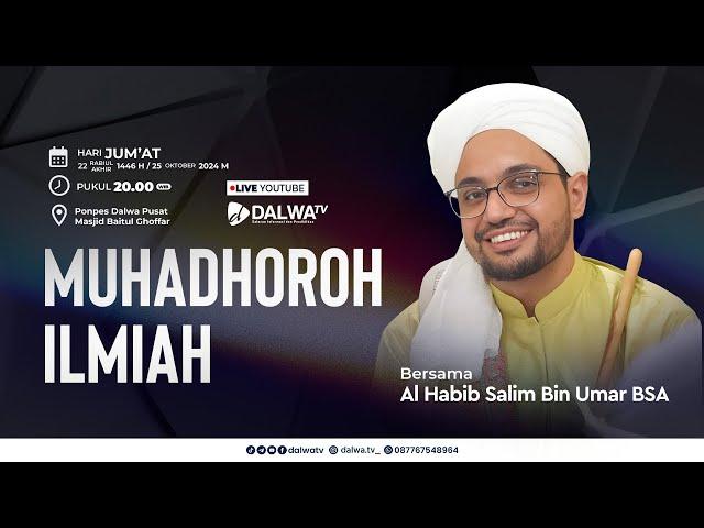 MUHADHOROH ILMIAH BERSAMA ALHABIB SALIM BIN UMAR BIN HAFIDZ BSA