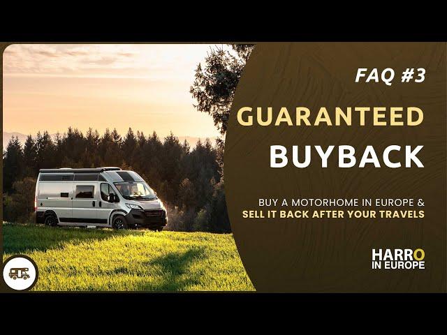 Guaranteed Buyback schemes in Europe |  Buy a motorhome and sell it back after your travels.