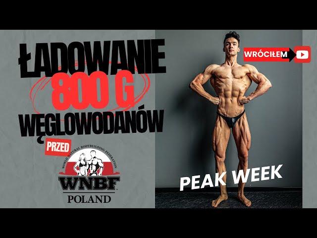 ŁADOWANIE PRZED WNBF | DZIEŃ JEDZENIA | 800G WĘGLOWODANÓW | PEAK WEEK | POZOWANIE