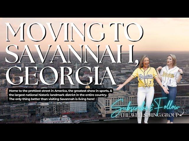 Moving to Savannah, GA