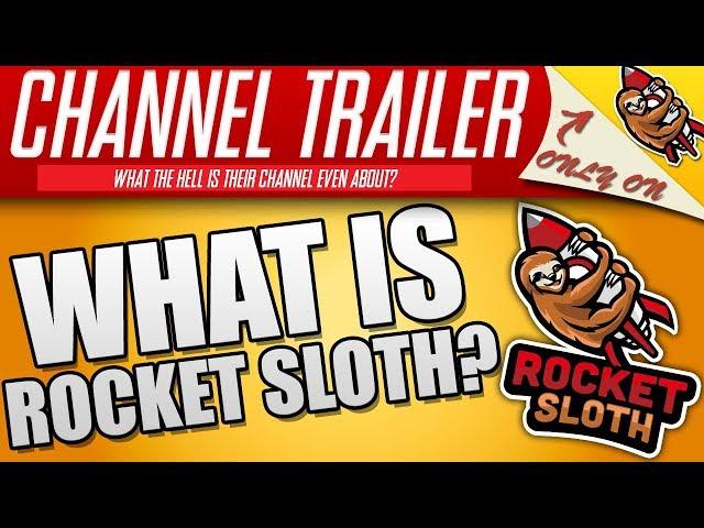 WHAT IS ROCKET SLOTH?