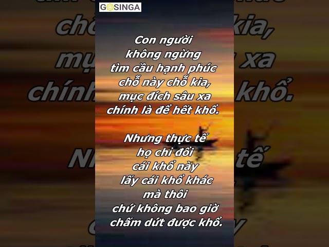 Tìm cầu Hạnh Phúc liệu có hết được Khổ đau? #shorts #gosinga