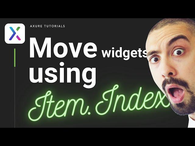 Moving widgets -outside of a repeater- using the Item.Index function of the repeaters... | Axure 10