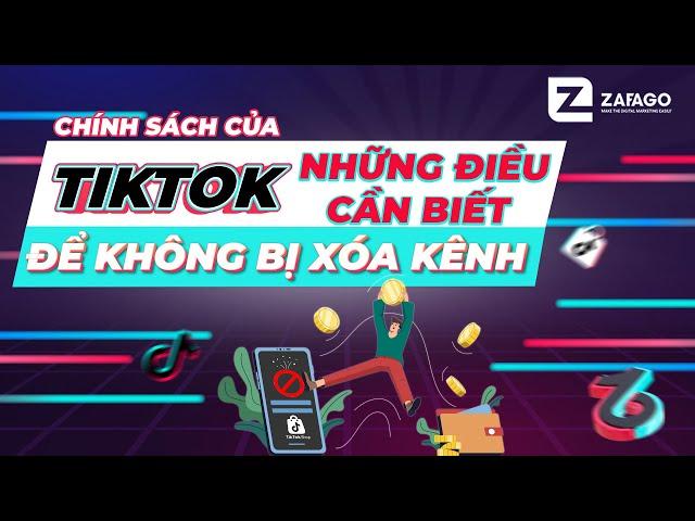 Những chính sách, quy định về nền tảng TikTok | Kinh doanh tiktok 2022