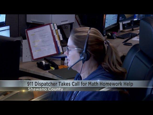 911 dispatcher takes call for math homework help in Shawano County